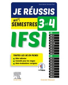 Je réussis mes semestres 3 et 4 - IFSI