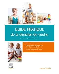 Guide pratique de la direction de crèche