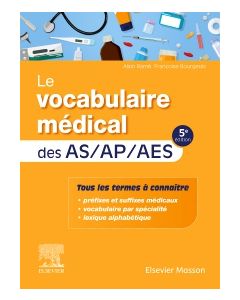 Le vocabulaire médical des AS/AP/AES