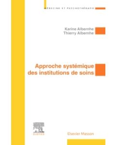 Approche systémique des institutions de soins