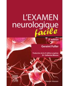 L'examen neurologique facile