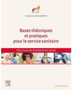 Bases théoriques et pratiques pour le Service sanitaire