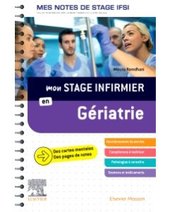 Mon stage infirmier en Gériatrie. Mes notes de stage IFSI