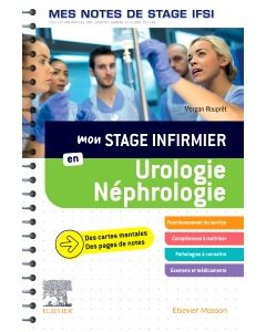 Mon stage infirmier en Urologie-Néphrologie. Mes notes de stage IFSI