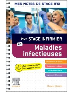 Mon stage infirmier en Maladies infectieuses. Mes notes de stage IFSI