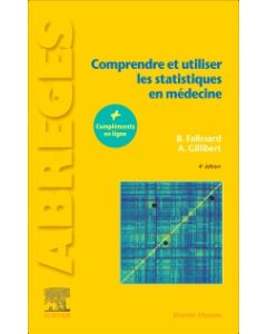 Comprendre et utiliser les statistiques en médecine