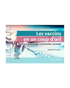 Les vaccins en un coup d'oeil