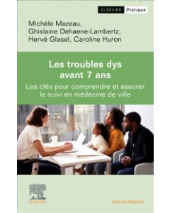 Les Troubles dys avant 7 ans