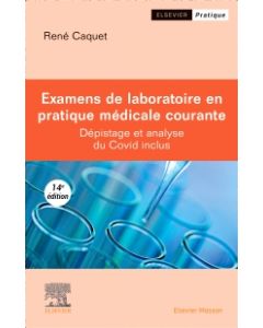 Examens de laboratoire en pratique médicale courante