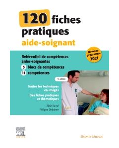 120 fiches pratiques aide-soignant