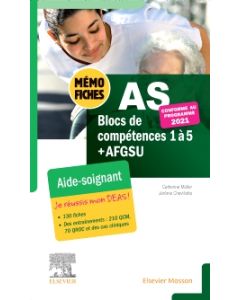 Mémo-Fiches AS - Blocs de compétence 1 à 5 + AFGSU