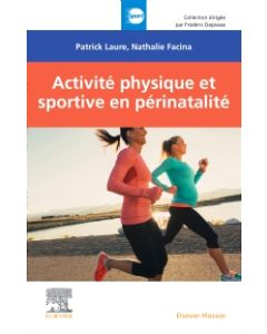 Activité physique et sportive en périnatalité