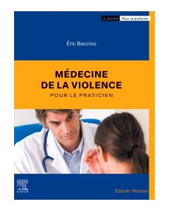 Médecine de la violence pour le praticien