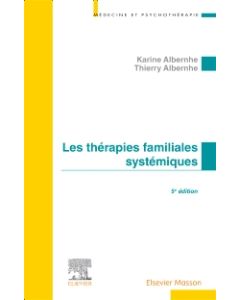 Les Thérapies familiales systémiques