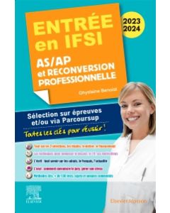 Entrée en IFSI 2023-2024 - AS/AP et reconversion professionnelle