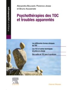Psychoth&eacute;rapies des TOC et troubles apparent&eacute;s