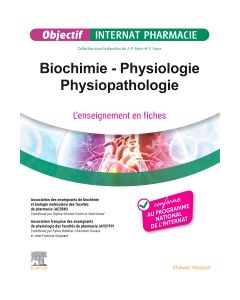 Biochimie - Physiologie - Physiopathologie