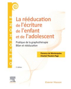 La rééducation de l'écriture de l'enfant et de l'adolescent