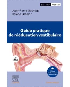 Guide pratique de rééducation vestibulaire