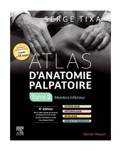 Atlas d'anatomie palpatoire. Tome 2