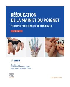 R&eacute;&eacute;ducation de la main et du poignet