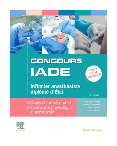 Concours IADE - Infirmier anesthésiste diplômé d'Etat