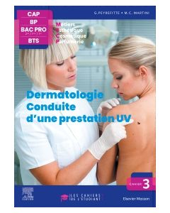 Cahier 3. Dermatologie - Conduite d'une prestation UV