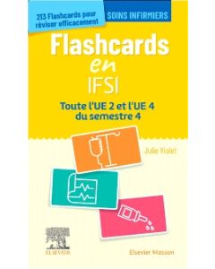 Flashcards IFSI. UE 2 et UE 4 du semestre 4