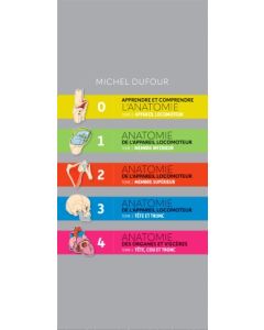 Apprendre et comprendre l'anatomie. Anatomie de l'appareil locomoteur. Anatomie des organes et des viscères. Pack des 5 tomes