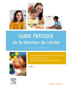 Guide pratique de la direction de cr&egrave;che