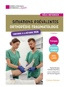 Situations pr&eacute;valentes - Orthop&eacute;die-traumatologie