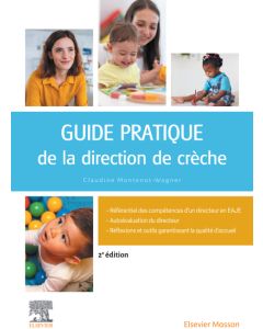 Guide pratique de la direction de cr&egrave;che