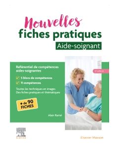 Nouvelles fiches pratiques aides-soignants