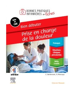 Bien débuter - Prise en charge de la douleur