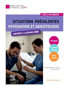 Situations prévalentes - Psychiatrie et Addictologie