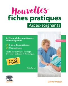 Nouvelles fiches pratiques aide-soignant