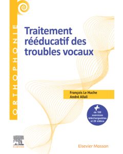 Traitement r&eacute;&eacute;ducatif des troubles vocaux