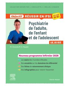 Psychiatrie de l'adulte, de l'enfant et de l'adolescent