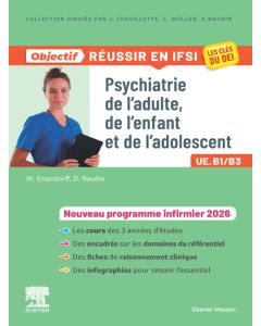 Psychiatrie de l'adulte, de l'enfant et de l'adolescent
