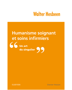 Humanisme soignant et soins infirmiers