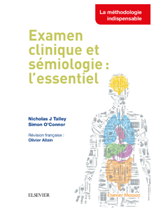 Examen clinique et sémiologie : l'essentiel