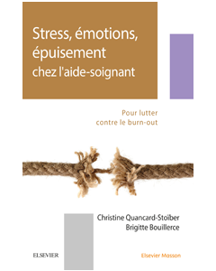 Stress, émotions, épuisement chez l'aide-soignant