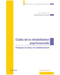 Outils de la réhabilitation psychosociale