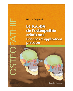 Le B.A.-BA de l'ostéopathie crânienne