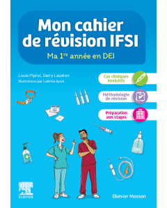 Mon cahier de révision IFSI. Ma 1re année en DEI