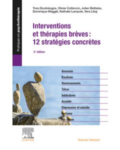 Interventions et thérapies brèves : 12 stratégies concrètes