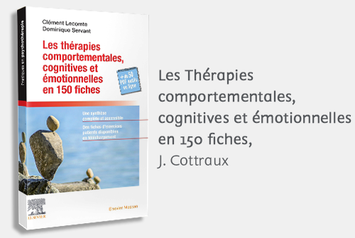 Thérapies comportementales cognitives et émotionnelles en 250 fiches
