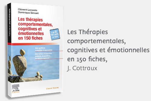 Thérapies comportementales cognitives et émotionnelles en 250 fiches 