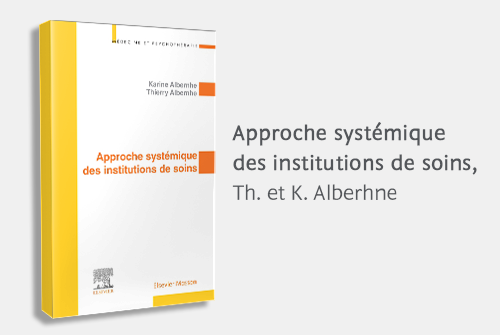 Approche systémique des institutions de soins