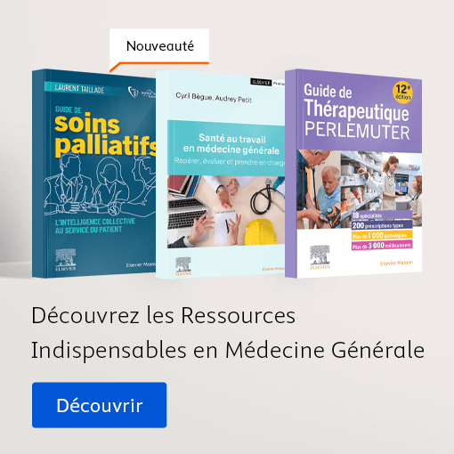 Découvrez les ressources indispensables en Médecine Générale